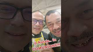 Natale in comunione... continua a cercarlo e a viverlo anche tu!!!