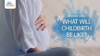 Signs and stages of labor - preparing for childbirth | Nestlé Start Healthy Stay Healthy