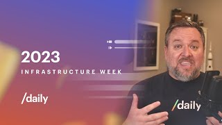 Infrastructure Week 2023 -- Simulcast