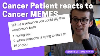 CANCER patient reacts to Cancer MEMES | Meme Review | Leukaemia | Cancer