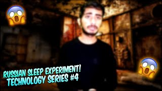 Russian Sleep Experiment 1940😱 | Mysterious Facts! | Technology Series #4