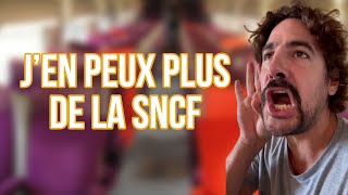 J'EN PEUX PLUS DE LA SNCF - MAXIME GASTEUIL