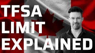 TFSA Limit : explained in under 4 minutes