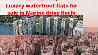 Real Estate Ernakulam Prince Live Stream Marina one Luxury flats for sale in Marine drive Kochi