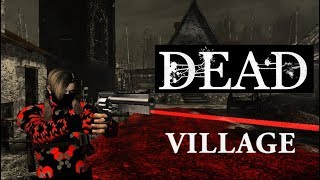 Resident Evil 4 Mod Showcase | "Dead Village" (Village Overhaul / Re-texture)