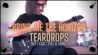 Bring Me The Horizon - Teardrops | Eray Aslan (Guitar Cover)