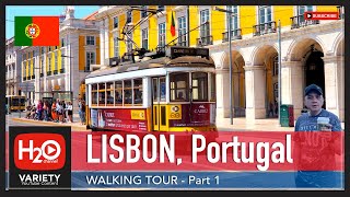 LISBON PORTUGAL WALKING TOUR (Part 1)