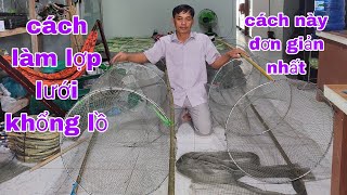 cách làm lợp khổng lồ bằng lưới đơn giản và hiệu quả.#fishtrap