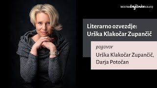 Literarno ozvezdje: Urška Klakočar Zupančič