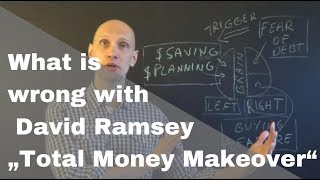 What is wrong with David Ramsey's „Total Money Makeover“ book content? Review and feedback.