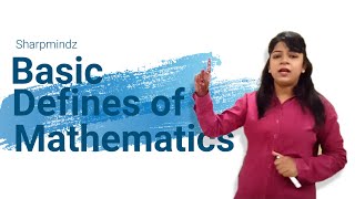 Basic Defines of Mathematics | You can't ignore ! | Sharpmindz |