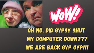 Gypsy Rose Blanchard Did You Try and Shut My Computer Down???LOL I'm Back!!!