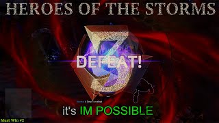 It's IM POSSIBLE.. // HOTS // 3️⃣