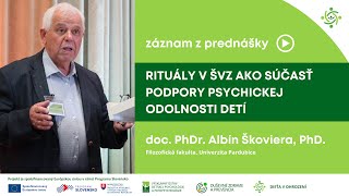 Dieťa v ohrození 2024 - „Rituály v ŠVZ ako súčasť podpory psychickej odolnosti detí“