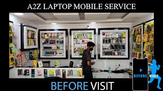 A2Z MOBILE SERVICE | BEFORE VISIT