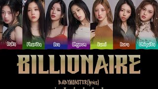 BABYMONSTER (베이비몬스터) 'BILLIONAIRE' Lyrics 가사 [Color Coded Eng_Chinese]（中英歌詞）