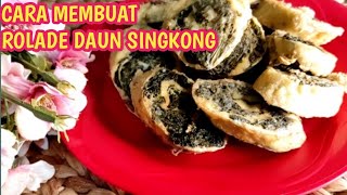 CARA MEMBUAT ROLADE DAUN SINGKONG dan TAHU YANG ENAK MUDAH DAN PRAKTIS