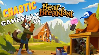 Bear & Breakfast Gameplay - First  hour of Gameplay