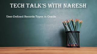 User-Defined Records Types in Oracle