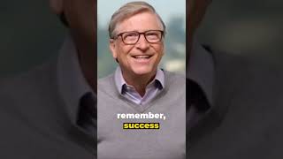 Bill Gates' 7 Rules of Success