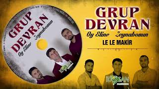 Grup Devran Le Le Makir