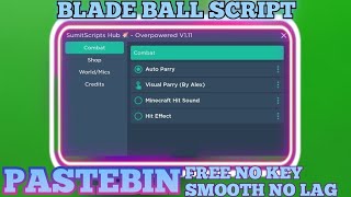 [NEW] Blade Ball Script | PASTEBIN | FREE NO KEY SMOOTH NO LAG (MOBILE & PC)