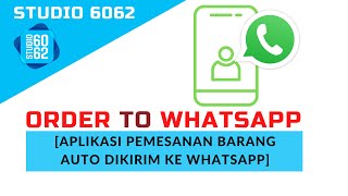 Cara Membuat Aplikasi Pemesanan Barang Jualan Online Langsung ke WhatsApp.