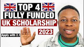 UK SCHOLARSHIP FOR INTERNATIONAL STUDENTS 2023 (FULLY FUNDED) | Apply with a 2.1.