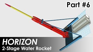 2 Stage Water Rocket - Part 6 - Launcher Design