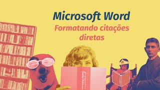 Como formatar citações diretas?