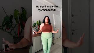 EŞOFMAN KIZI #shorts #akım #trending