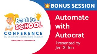 Automate with Autocrat (presented by Jen Giffen)