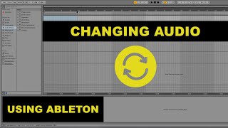 Ableton Quick Tip - Changing Samples