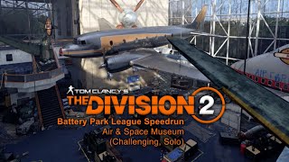 Tom Clancy's The Division 2 - Vanguard, Battery Park League Speedrun, Air & Space Museum