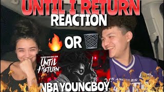 👀Nba YoungBoy "Until I Return" WHOLE MIXTAPE REACTION❗️