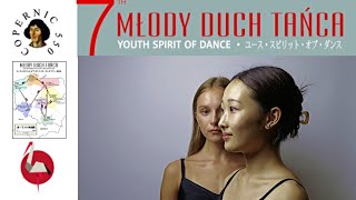 Młody Duch Tańca. Edycja VII w Polsce. 4K. BEZ RETUSZU.