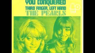 The Pearls - You Came, You Saw, You Conquered