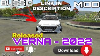 New VERNA SX 2022 | bussid mod | |indian car | bus simulator indonesia |  7H Prince Y.T