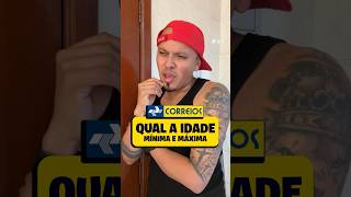 QUAL A IDADE PARA O CONCURSO CORREIOS 2024 #shorts