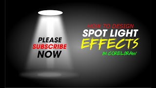 How to design SPOT LIGHT Effects | CorelDraw | Farhan Fayez