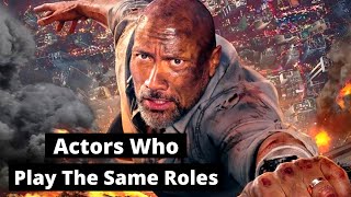 What Actors Always Play The Same Roles?