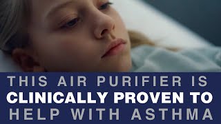 This Air Purifier Is Clinically Proven to Help with Asthma