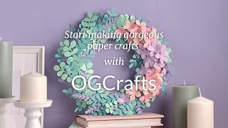 Make gorgeous paper flowers & crafts with OGCrafts