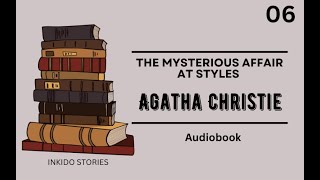 6 - The Mysterious Affair at Styles by Agatha Christie