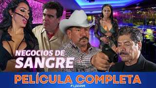 NEGOCIOS DE SANGRE🎬 Película Completa en Español