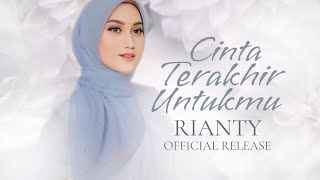 Rianty - Cinta Terakhir Untukmu (Official Lyric Video) #cintaterakhiruntukmu #EagleRecordIndonesia