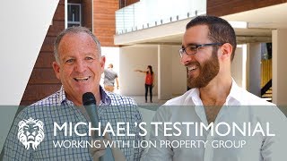 Michael B - Lion Property Group Testimonial