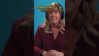 Parents react to #xxxtentacion music 😳🤯‼️