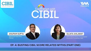 #CreditSmartWithCIBIL | Episode 4