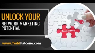 Mastering Consistency in Network Marketing | Skills, Partnership, & Mindset